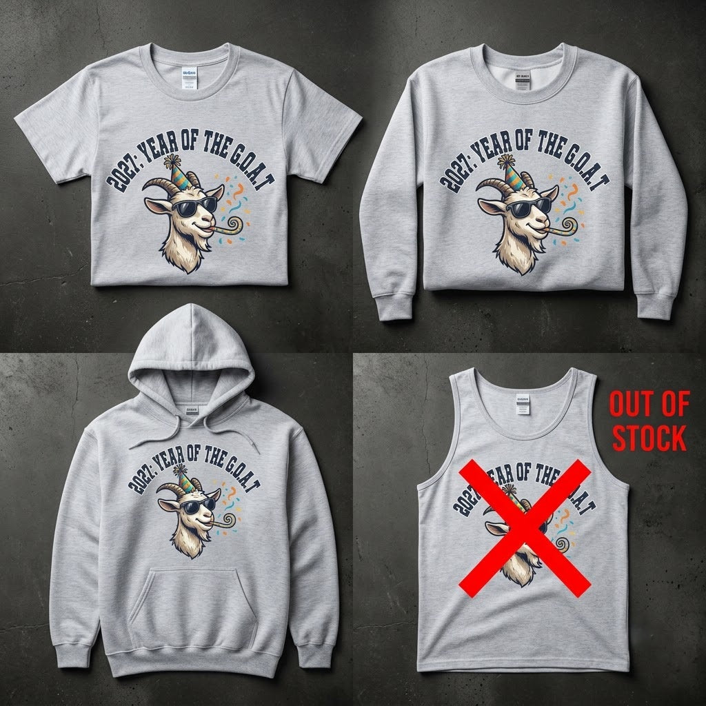 2027 Year Of The GOAT Funny New Years Eve Gift (T-Shirt, Sweatshirt, Hoodie)
